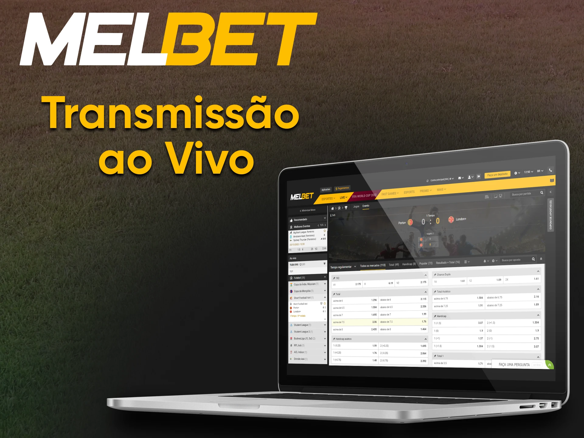 Há uma seção de transmissões ao vivo da Melbet.