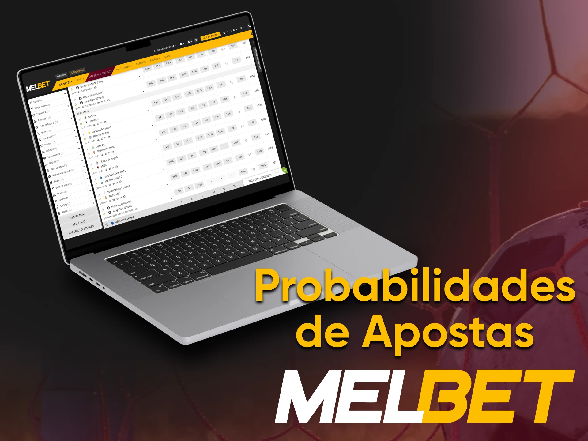 Na Melbet, pode sempre fazer apostas com as odds mais altas.