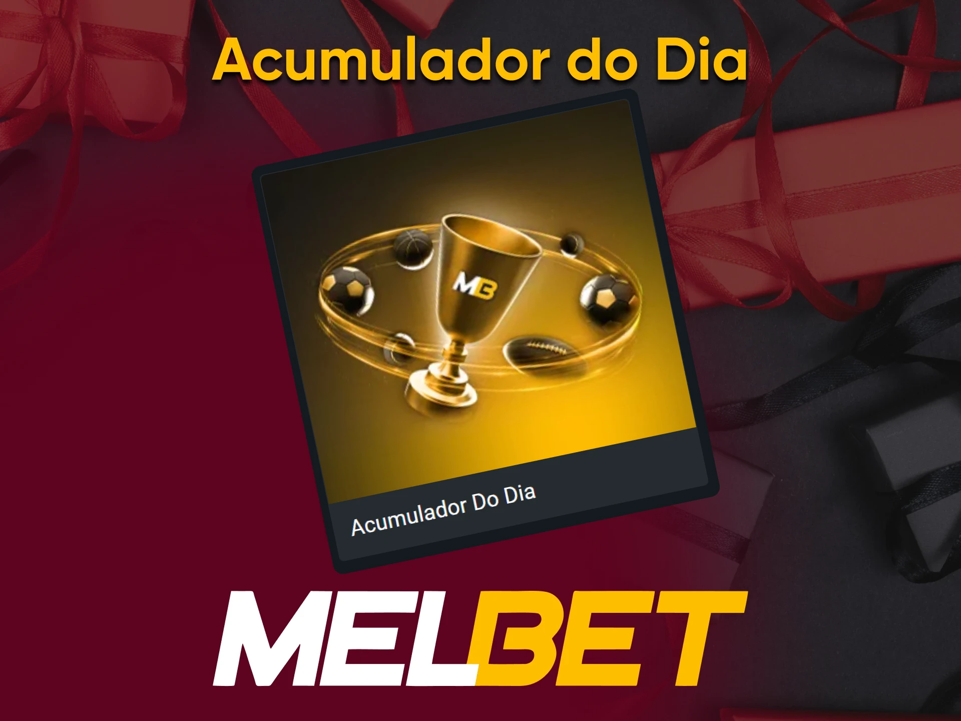 Bônus Melbet Sports - Acumulador do Dia.